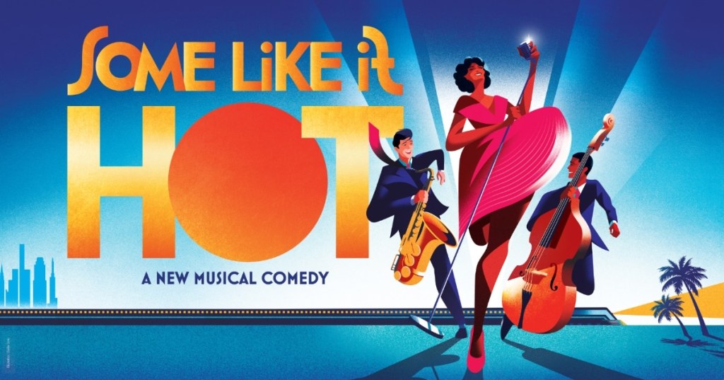 Review: Some Like It Hot&nbsp;(Broadway)