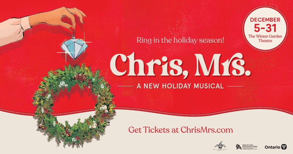 Spotlight on “Chris, Mrs.” – Toronto’s new holiday&nbsp;musical